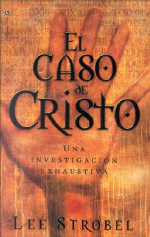 Cover of the book El caso de Cristo by Laurie Polich