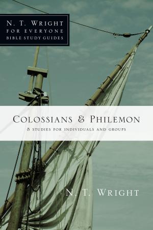 Cover of the book Colossians Philemon by N. T. Wright