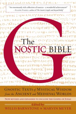 Cover of the book The Gnostic Bible by Ringu Tulku