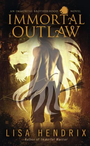 Cover of the book Immortal Outlaw by Lucy Fields