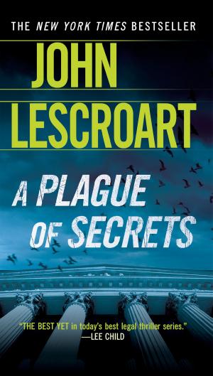 Cover of the book A Plague of Secrets by Drew Magary
