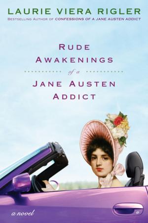 Cover of the book Rude Awakenings of a Jane Austen Addict by Amanda Flower