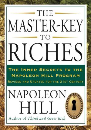 Cover of the book The Master-Key to Riches by David Solie