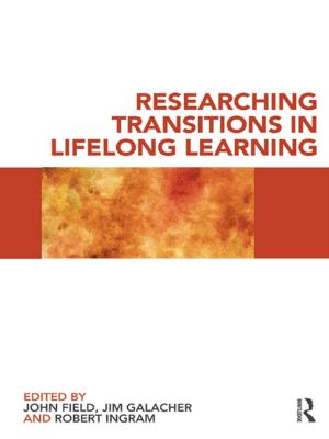 bigCover of the book Researching Transitions in Lifelong Learning by 