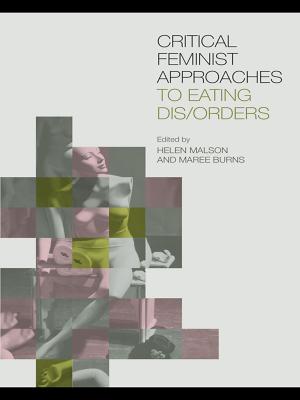 Cover of the book Critical Feminist Approaches to Eating Dis/Orders by Stanton Wortham, Angela Reyes