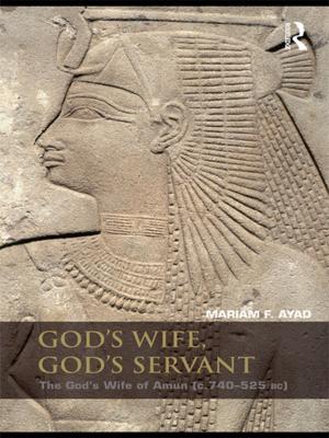 Cover of the book God's Wife, God's Servant by Tim Rowland