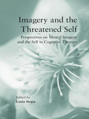 Cover of the book Imagery and the Threatened Self by Jörg Friedrichs