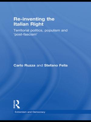 Cover of the book Re-inventing the Italian Right by Sandra A. Cusack, Wendy J. Thompson