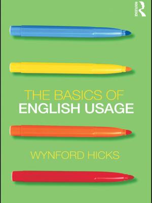 Cover of the book The Basics of English Usage by Mike Pearson, Michael Shanks