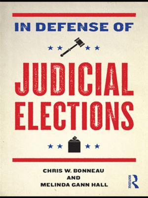Cover of the book In Defense of Judicial Elections by Adeline Cordier