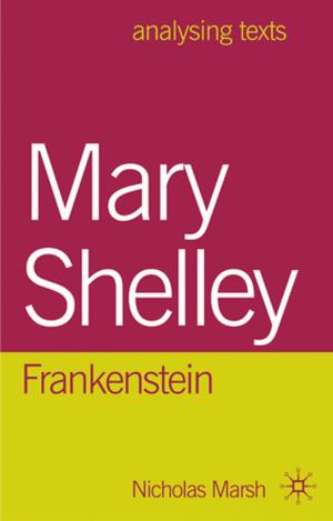 Book cover of Mary Shelley: Frankenstein