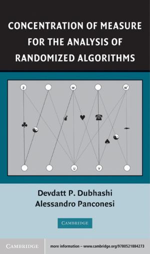 Cover of the book Concentration of Measure for the Analysis of Randomized Algorithms by Andy Georgiou, Chris Thompson, James Nickells