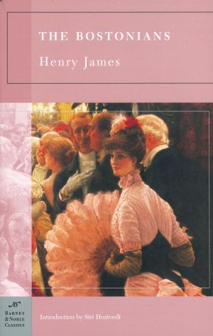 Cover of The Bostonians (Barnes & Noble Classics Series)