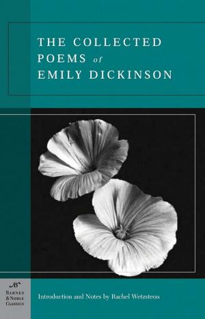 Book cover of The Collected Poems of Emily Dickinson (Barnes & Noble Classics Series)