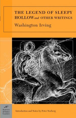 Cover of The Legend of Sleepy Hollow and Other Writings (Barnes & Noble Classics Series)