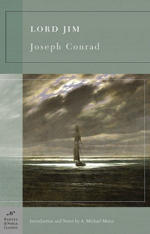 Book cover of Lord Jim (Barnes & Noble Classics Series)