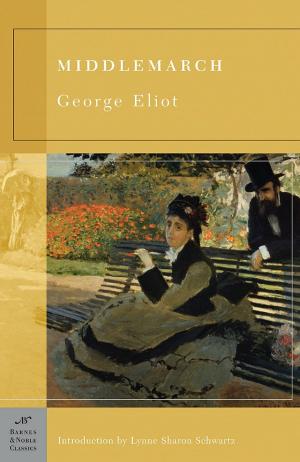 bigCover of the book Middlemarch (Barnes & Noble Classics Series) by 