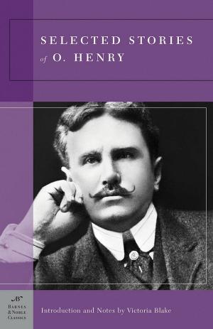 Cover of Selected Stories of O. Henry (Barnes & Noble Classics Series)