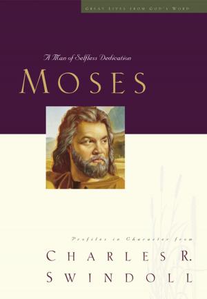 Cover of the book Great Lives: Moses by James Crutchfield