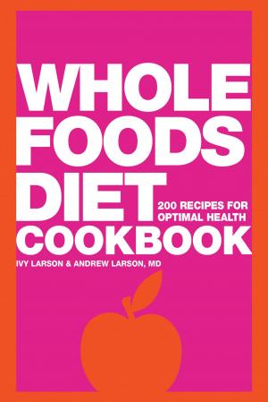 Book cover of Whole Foods Diet Cookbook