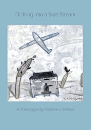 Cover of the book Drifting into a Side-Stream by Louise Taylor-Streu