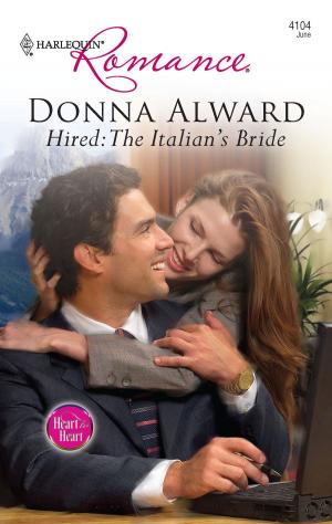 Cover of the book Hired: The Italian's Bride by Sylvia Pierce