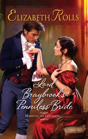 Cover of the book Lord Braybrook's Penniless Bride by Tina Leonard, Cathy McDavid, Marie Ferrarella, Pamela Britton