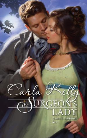 Cover of the book The Surgeon's Lady by Carrie Lighte, Kathryn Springer, Leigh Bale