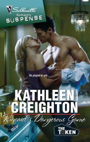 Cover of the book Kincaid's Dangerous Game by Christine Rimmer