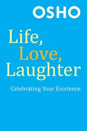 Book cover of Life, Love, Laughter