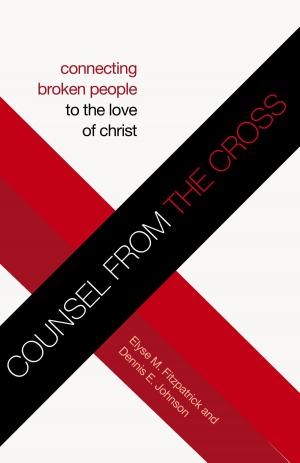 Cover of the book Counsel from the Cross by Vern S. Poythress
