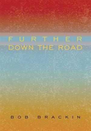 Cover of the book Further Down the Road by Ebenezer Gyasi