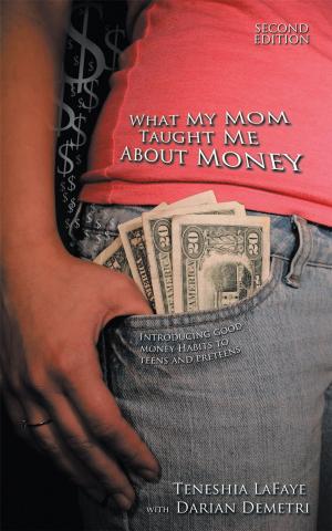 Cover of the book What My Mom Taught Me About Money by Melissa Martina Gettys