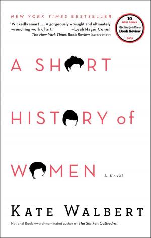 Cover of the book A Short History of Women by Chesa Boudin