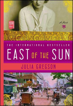 Cover of the book East of the Sun by Colette Rossant