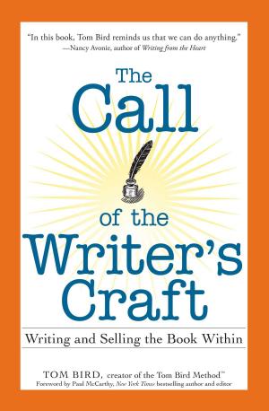 Cover of the book The Call of the Writer's Craft by John Pfeiffer