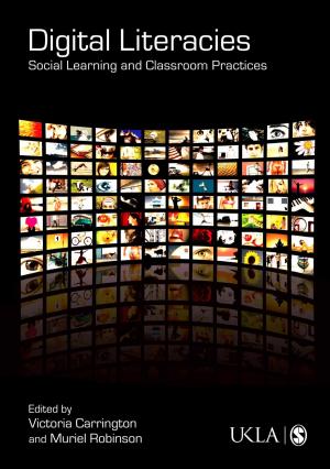 Cover of the book Digital Literacies by Bruce M. Whitehead, Devon Jensen, Dr. Floyd A. Boschee