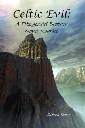 Cover of Celtic Evil: A Fitzgerald Brother Novel: Roarke