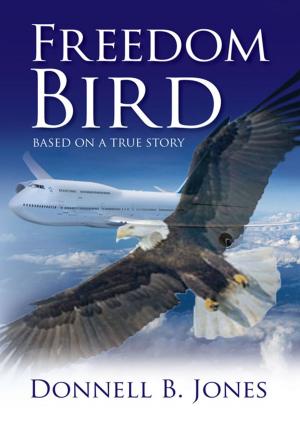 Cover of the book Freedom Bird by Jacqueline Dobyns De Hon Ph.D.