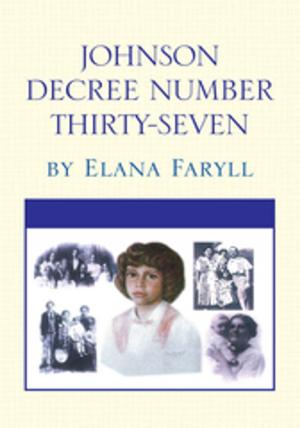 Cover of the book Johnson Decree Number Thirty-Seven by Leslie Herzberger