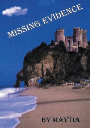 Cover of the book Missing Evidence by Phyllis McElwain