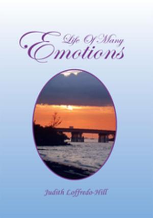 Cover of the book Life of Many Emotions by Deeci Murphy