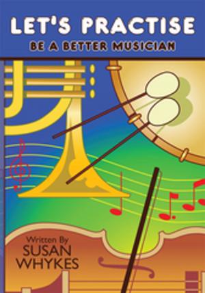 Cover of the book Let's Practise by Davoud Safdarian
