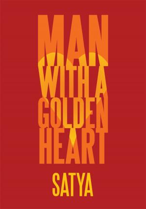Cover of the book Man with a Golden Heart by John Tuskin