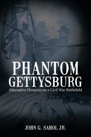 Cover of the book Phantom Gettysburg by Benjamin Sullivan, Jim McDermott