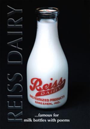 Cover of the book Reiss Dairy by Bruce Corneille Switzer