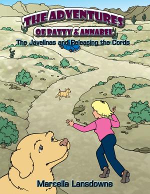 Cover of the book The Adventures of Patty & Annabel by Dr. Diana Prince