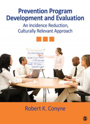 Cover of the book Prevention Program Development and Evaluation by Eileen Mayers Pasztor, Jillian A. Jimenez, Ruth M. Chambers, Cheryl Pearlman Fujii