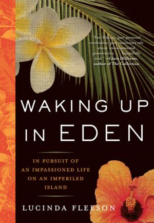Cover of the book Waking Up in Eden by Aran Shetterly