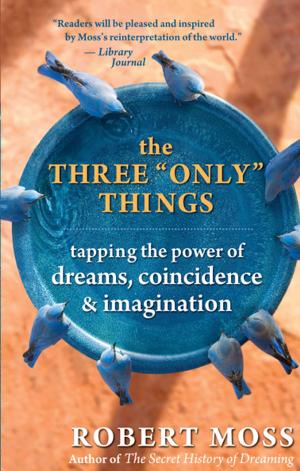 bigCover of the book The Three "Only" Things by 